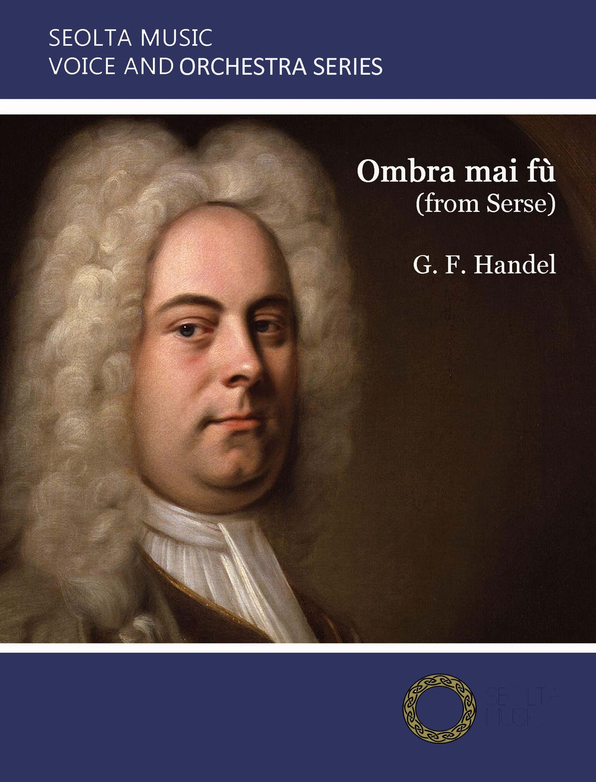 Ombra mai fu (from 'Serse') - Solo Voice & Orchestra Score/Parts (Digital Download)