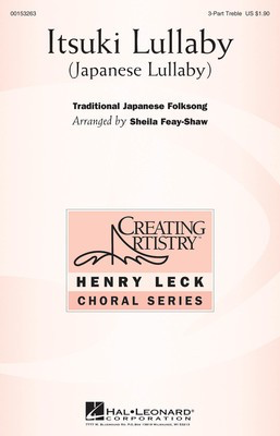 Itsuki Lullaby - Japanese Lullaby - 3-Part Treble Sheila Feay-Shaw Hal Leonard Octavo
