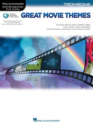 Great Movie Themes for Trombone - Instrumental Play-Along - Various - Trombone Hal Leonard