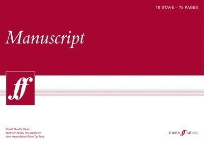 Manuscript A3 18-stave 75pp (white pad) - Faber Music