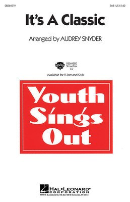 It's a Classic - SAB Audrey Snyder Hal Leonard Choral Score Octavo