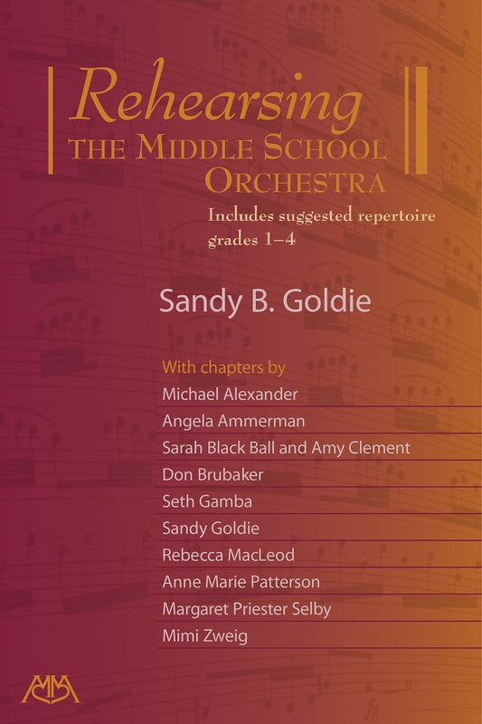 Rehearsing the Middle School Orchestra - Text by Goldie Meredith Music 295368