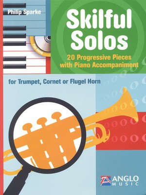 Skilful Solos - Trumpet/Piano Accompaniment/CD by Sparke Anglo Music Press AMP191400