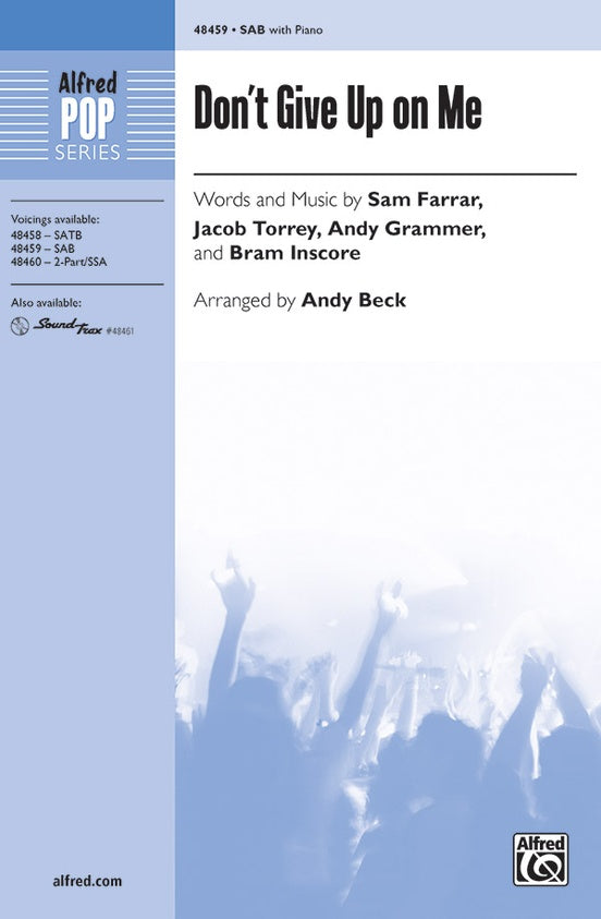 Don't Give Up on Me – SAB Choral Octavo (Digital Download)
