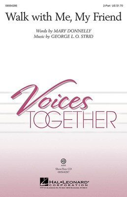Walk with Me, My Friend - George L.O. Strid|Mary Donnelly - Hal Leonard StudioTrax CD CD