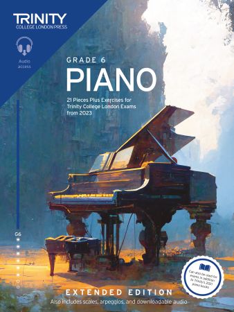 Trinity Piano Exam Pieces from 2023 Extended Edition Grade 6 - Piano/Audio Access Online TCL032058