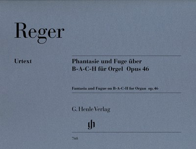 Fantasy Fugue in the Name of Bach Op. 46 - Max Reger - Organ G. Henle Verlag