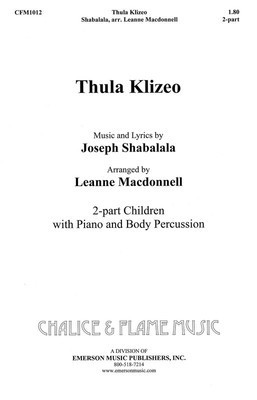 Thula Klizeo - Leanne Macdonell - Hal Leonard Choral Score Octavo