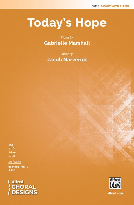 Today's Hope - 2 Part Treble Choral Octavo (Digital Download)