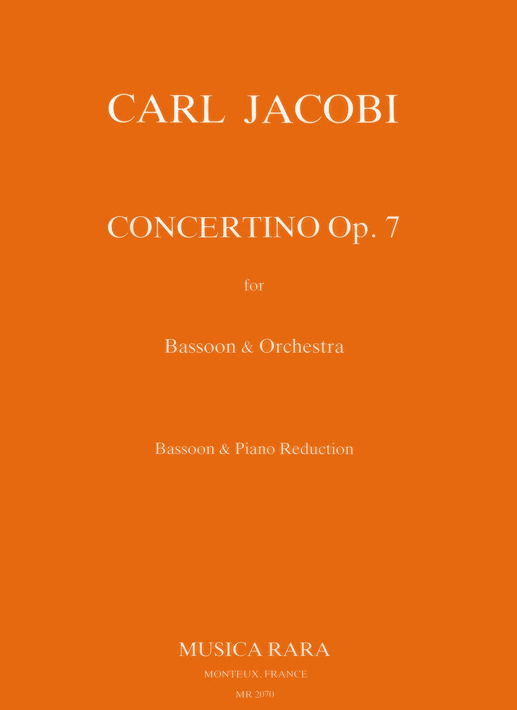 Jacobi - Concertino Op7 - Bassoon/Piano Accompaniment Musica Rara MR2070