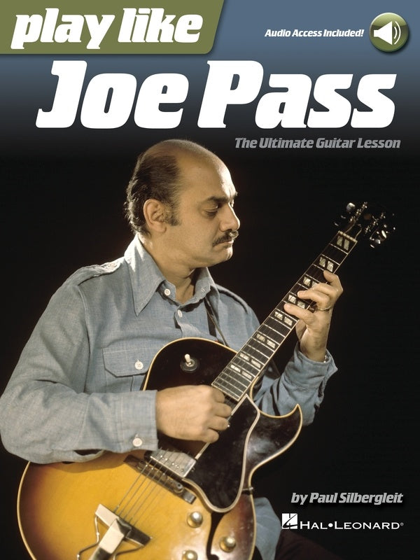 Play Like Joe Pass - Guitar/Audio Access Online arranged by Silbergleit Hal Leonard 141819