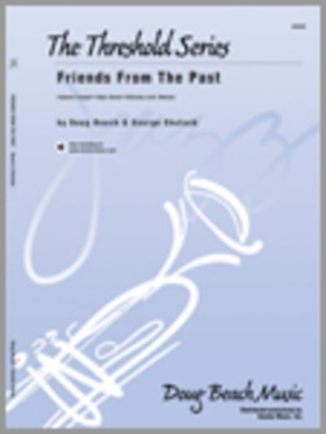 Friends From The Past - Beach, Shutack - Kendor Music Score/Parts