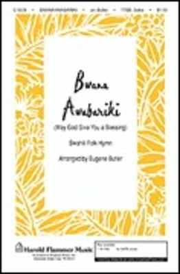 Bwana Awabariki - TTBB Eugene Butler Shawnee Press Choral Score Octavo