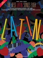 The Best Latin Songs Ever - 2nd Edition - Various - Hal Leonard Piano, Vocal & Guitar