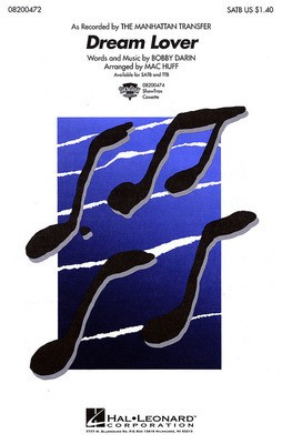 Dream Lover - Bobby Darin - SATB Mac Huff Hal Leonard Choral Score Octavo