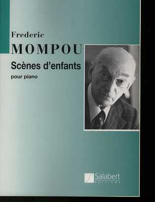 Scenes D'Enfants - Federico Mompou - Piano Salabert Editions Piano Solo