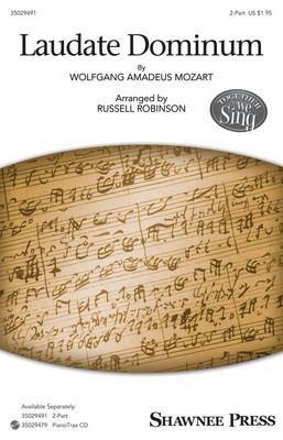 Laudate Dominum - Together We Sing Series - W.A. Mozart - 2-Part Russell Robinson Shawnee Press Octavo