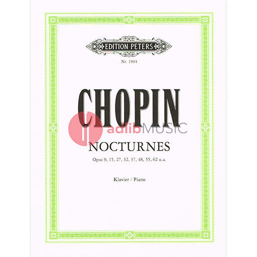 Nocturnes - Frederic Chopin - Piano Edition Peters Piano Solo