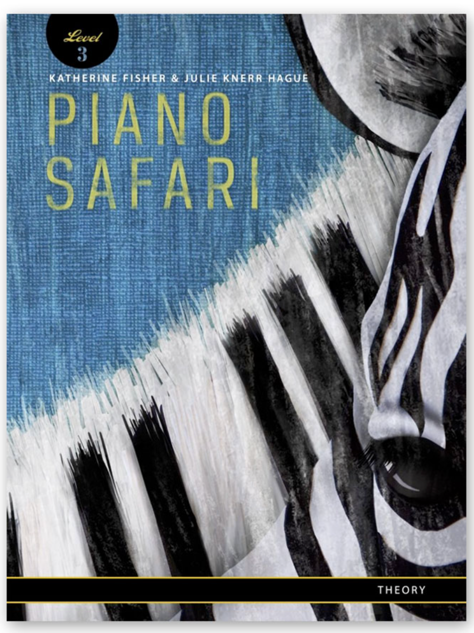 Piano Safari Theory 3 - Fisher Katherine; Hague Julie Knerr Piano Safari PNSF1011