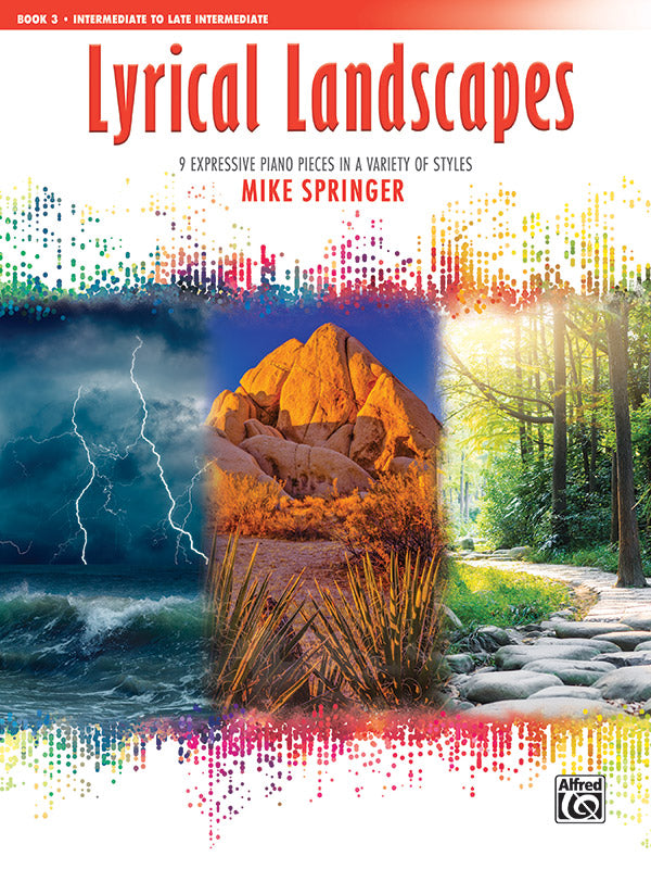 Lyrical Landscapes Book 3 Piano - Springer Mike Alfred 46135