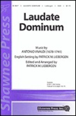Laudate Dominum - Antonio Vivaldi - SSA Patrick M. Liebergen Shawnee Press Choral Score Octavo