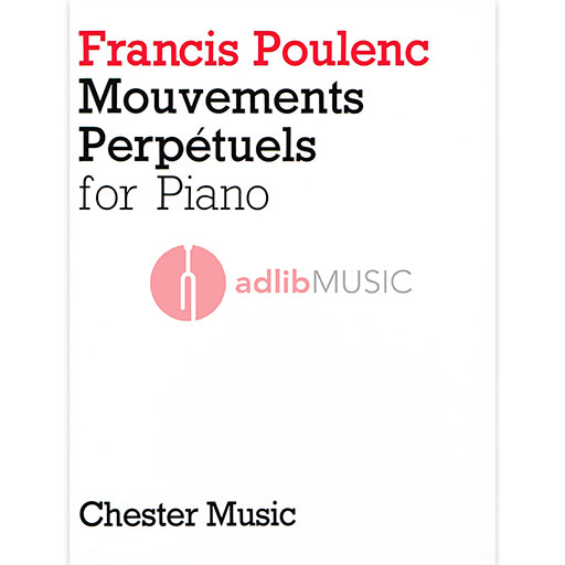 Poulenc - Mouvements Perpetuels - Piano Chester CH02050