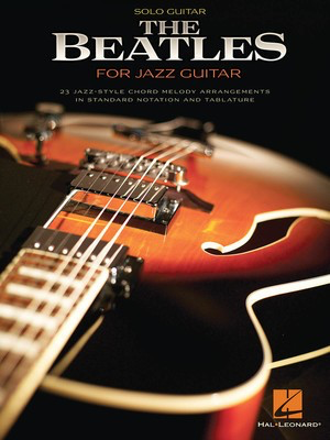 The Beatles for Jazz Guitar - Guitar Hal Leonard Guitar TAB