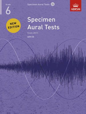ABRSM Specimen Aural Tests Grade 6 - Text/CDs from 2011 ABRSM 9781848492585