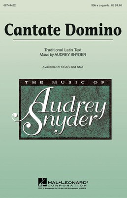 Cantate Domino - Audrey Snyder - SSA Hal Leonard Choral Score Octavo