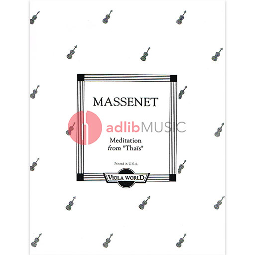 Massenet - Meditation from Thais - Viola/Piano Accompaniment arranged by Arnold Viola World VWP000023