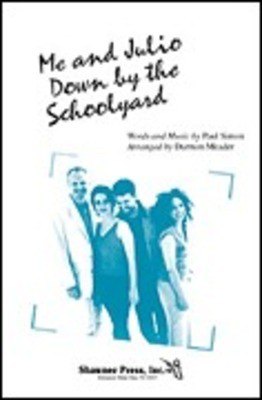 Me and Julio Down by the Schoolyard - New York Voices Series - Darmon Meader|Paul Simon - SATB Shawnee Press Choral Score Octavo