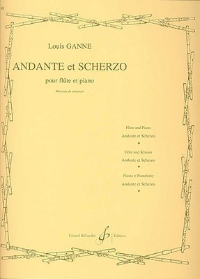 Ganne - Andante et Scherzo - Flute Billaudot Editeur CC784