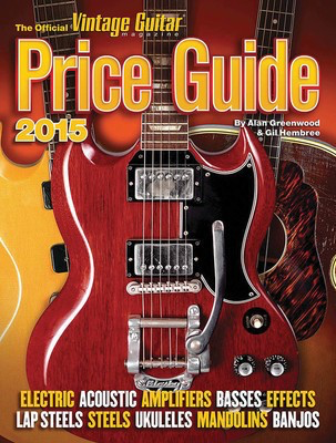 The Official Vintage Guitar Price Guide 2015 - Alan Greenwood|Gil Hembree Vintage Guitar Books