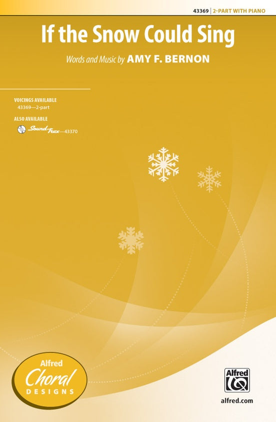 If the Snow Could Sing – 2-Part Choral Octavo (Digital Download)