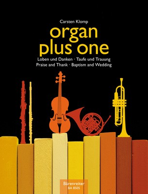 organ plus one - Praise and Thank &bull; Baptism and Wedding - Various - Bb Instrument|C Instrument|Eb Instrument|F Instrument Barenreiter