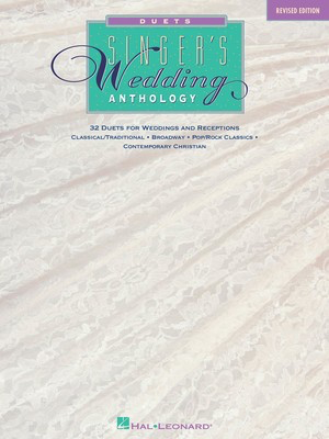 Singer's Wedding Anthology - Revised Edition - 32 Duets - Various - Vocal Hal Leonard Vocal Duet