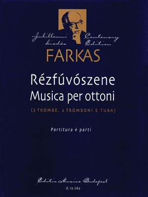 Rí©zfí_ví_szene - Musica per ottoni - Score and Parts - Ferenc Farkas - Editio Musica Budapest Brass Sextet Score/Parts