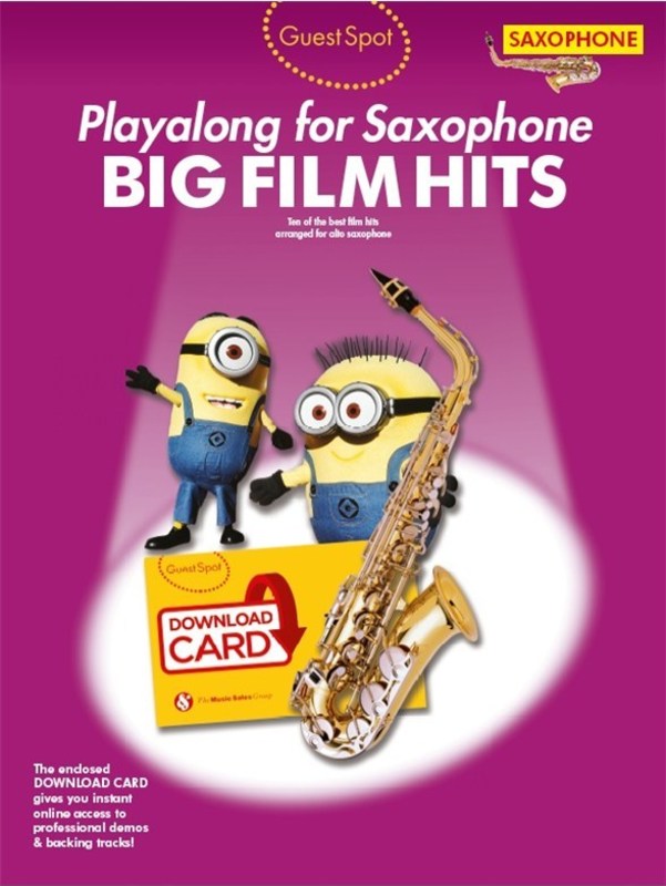 Guest Spot Playalong Big Film Hits - Saxophone Music Sales AM1010218
