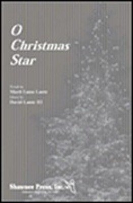 O Christmas Star - David Lantz III|Marti Lunn Lantz - 2-Part Shawnee Press Choral Score Octavo