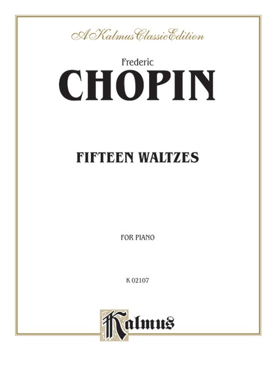 Chopin - Fifteen Waltzes - Piano Solo (Digital Download)