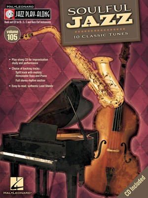 Soulful Jazz - Jazz Play-Along Volume 105 - Various - Bb Instrument|Bass Clef Instrument|C Instrument|Eb Instrument Hal Leonard Lead Sheet /CD