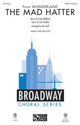 The Mad Hatter - (from Wonderland) - Mac Huff Hal Leonard ShowTrax CD CD