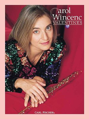 Valentines - 11 New Works for Flute - Various - Flute Carl Fischer /CD