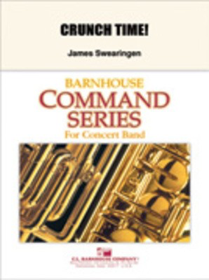 Crunch Time! - James Swearingen - C.L. Barnhouse Company Score/Parts