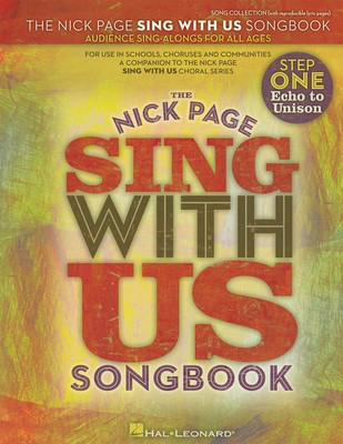 Nick Page - Sing with Us Songbook - (Step One - Echo to Unison) Audience Sing-Alongs for All Ages - Nick Page - Hal Leonard Softcover