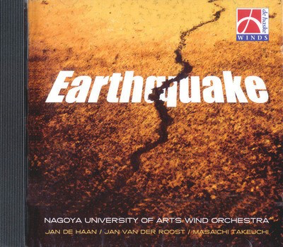 Earthquake - Jan de Haan|Jan Van der Roost|Masaichi Takeuchi - De Haske Publications CD
