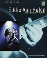 Eddie Van Halen - Know the Man, Play the Music - Guitar Malcolm Dome|Rod Fogg Backbeat Books /CD