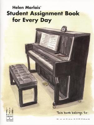 Helen Marlais' Student Assignment Book for Every Day - Helen Marlais - Piano Cynthia Coster|Helen Marlais FJH Music Company Book