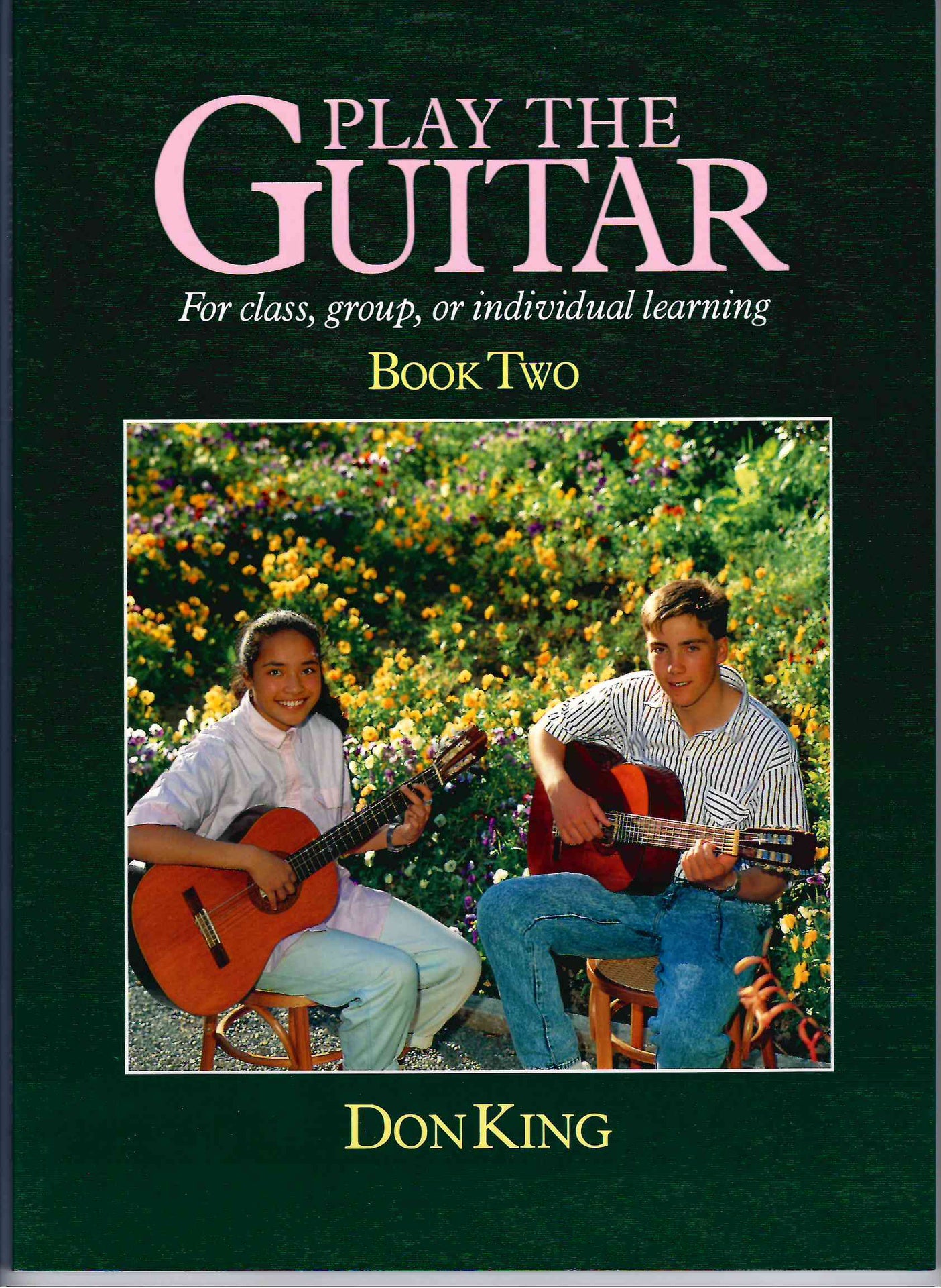 Play the Guitar Volume 2 - Guitar by King Waiata Music 4204