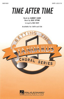 Time After Time - Jule Styne|Sammy Cahn - SATB Mac Huff Hal Leonard Choral Score Octavo